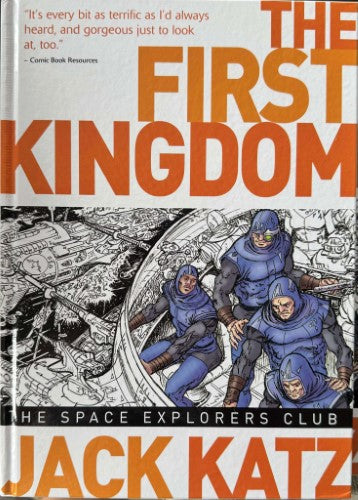 Jack Katz - The First Kingdom Vol 5 - The Space Explorers Club (Hardcover)