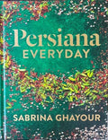 Sabrina Ghayour - Persiana Everyday (Hardcover)
