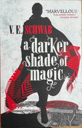 V.E Schwab - A Darker Shade Of Magic