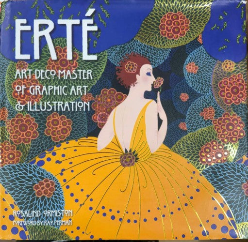 Rosalind Ormiston - Erte : Art Deco Master Of Graphic Art & Illustration (Hardcover)