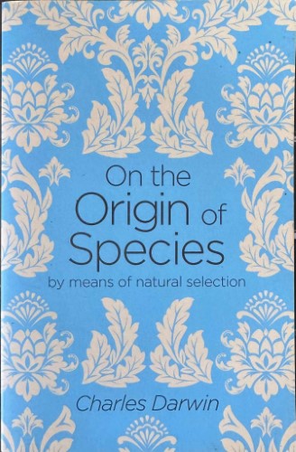Charles Darwin - The Origin Of Species