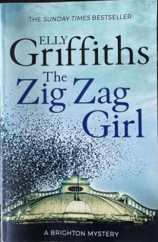 Elly Griffiths - The Zig Zag Girl