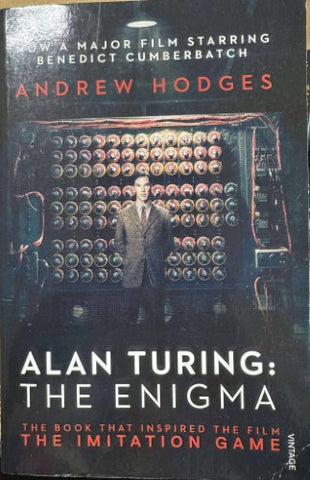 Andrew Hodges - Alan Turing : The Enigma