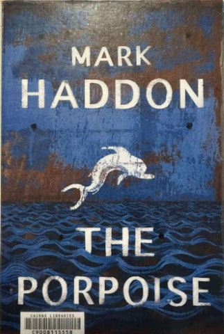 Mark Haddon - The Porpoise