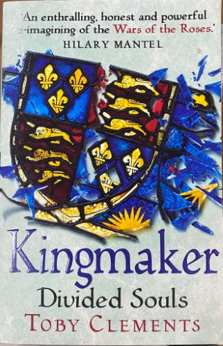 Toby Clements - Kingmaker : Divided Souls
