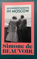 Simone De Beauvoir - Misunderstanding In Moscow