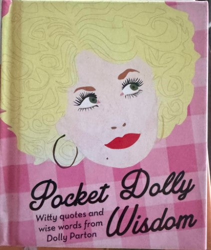 Dolly Parton - Pocket Dolly Wisdom (Hardcover)
