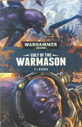 C.L Werner - Warhammer 40000 : Cult Of The Warmason