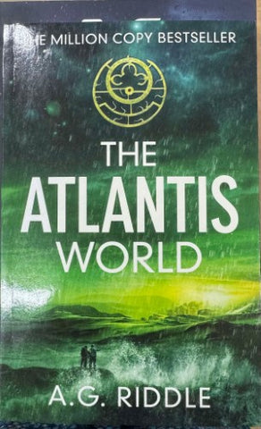 A.G Riddle - The Atlantis World