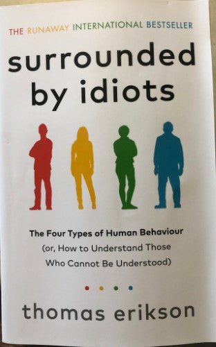 Thomas Erikson - Surrounded By Idiots