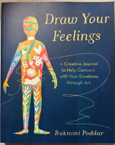 Rukmini Poddar - Draw Your Feelings