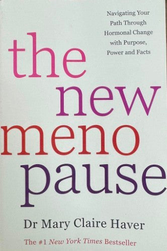 Mary Haver - The New Menopause