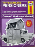 Haynes Explains - Pensioners : Owners Workshop Manual (Hardcover)