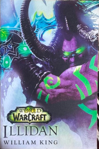William King - World Of Warcraft : Illidan