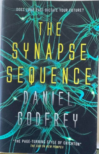Daniel Godfrey - The Synapse Sequence