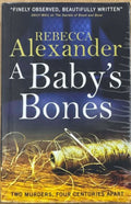Rebecca Alexander - A Baby's Bones