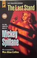 Mickey Spillane - The Last Stand (Hardcover)