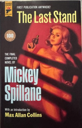 Mickey Spillane - The Last Stand (Hardcover)