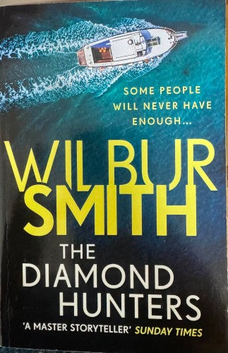 Wilbur Smith - The Diamond Hunters