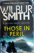 Wilbur Smith - Those In Peril