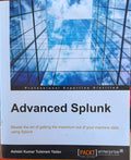 Ashish Yadav - Advanced Splunk