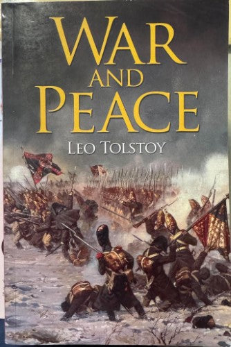Leo Tolstoy - War And Peace