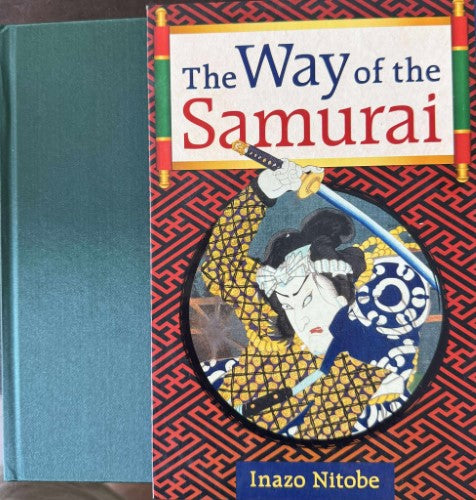Inazo Nitobe - The Way Of The Samurai (Hardcover)