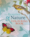 The Beauties Of Nature Colouring Book
