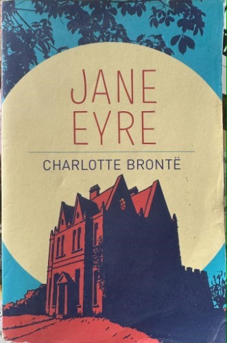 Charlotte Bronte - Jane Eyre
