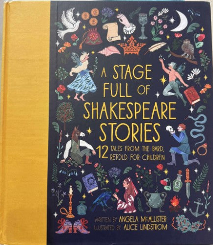 Angela McAllister - A Stage Full Of Shakespeare Stories (Hardcover)