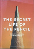Alex Hammond / Mike Tirney - The Secret Life Of The Pencil (Hardcover)