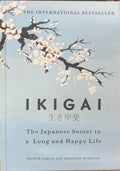 Hector Garcia / Francesc Miralles - Ikigai : The Japanese Secret To A Long & Happy Life (Hardcover)