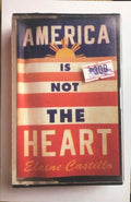 Elaine Castillo - America is Not The Heart