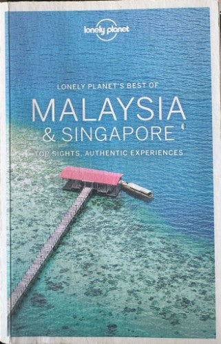 Lonely Planet - Bestr Of Malaysia & Singapore