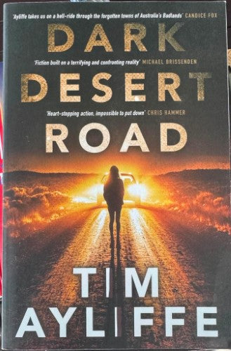 Tim Ayliffe - Dark Desert Road