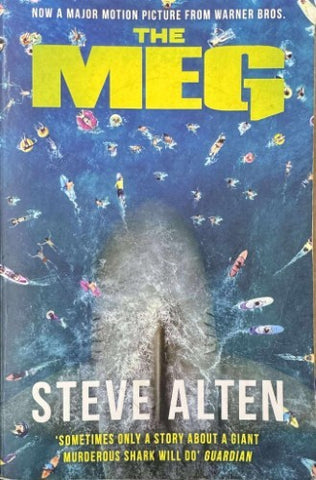 Steve Alten - The Meg