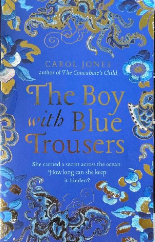 Carol Jones - The Boy With Blue Trousers