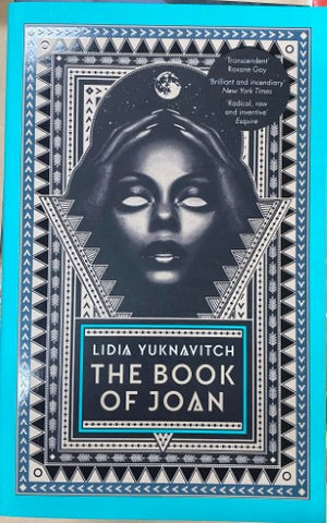 Lidia Yuknavitch - The Book Of Joan