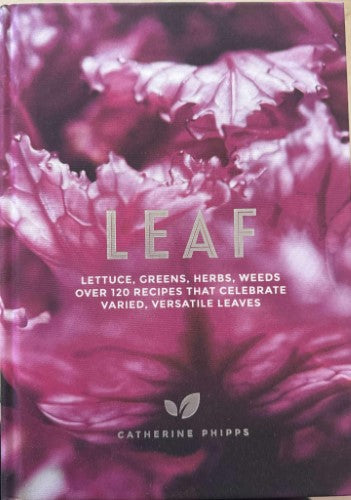 Catherine Phipps - Leaf (Hardcover)