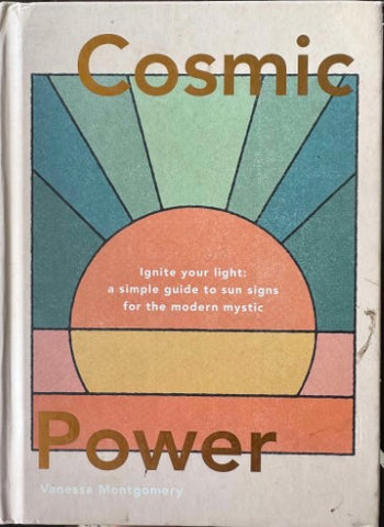 Vanessa Montgomery - Cosmic Power (Hardcover)