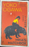 Yoko Ogawa - The Memory Police