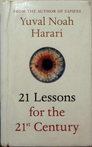 Yuval Noah Harari - 21 Lessons For The 21st Century (Hardcover)