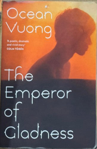 Ocean Vuong - The Emperor Of Gladness