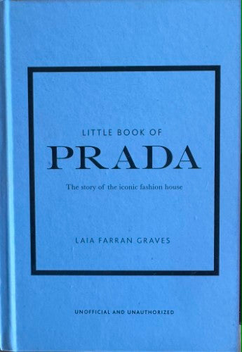 Laia Farren Graves - Little Book Of Prada (Hardcover)