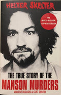 Vincent Bugliosi / Curt Gentry - Helter Skelter : The True Story of the Manson Murders