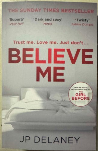 JP Delaney - Believe Me