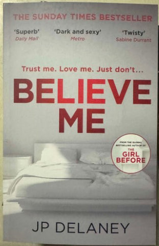 JP Delaney - Believe Me