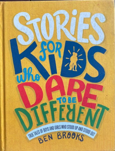 Ben Brooks - Stories For Kids Who Dare To Be Different (Hardcover)