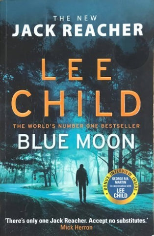 Lee Child - Blue Moon : (Jack Reacher 24)