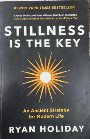 Ryan Holiday - Stillness Is The Key